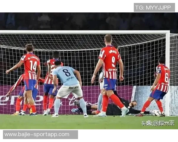 马竞前11轮联赛场场率先破门创西甲历史第二佳绩