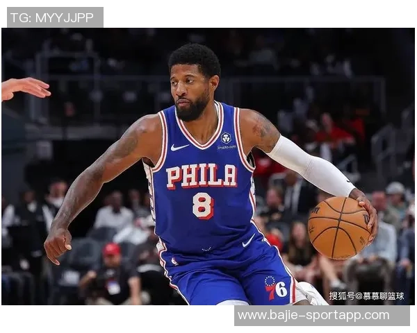 乔治缺席恩比德小概率复出76人迎战猛龙期待精彩对决