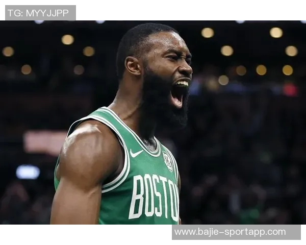 杰伦布朗首节表现抢眼8投5中贡献12分2篮板3助攻助力球队连连得分